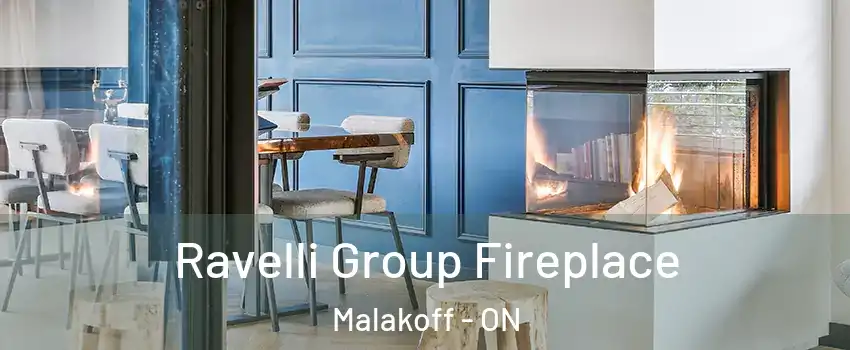  Ravelli Group Fireplace Malakoff - ON