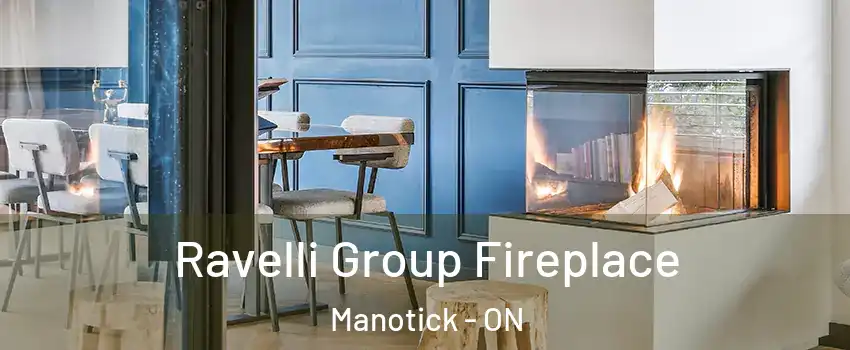  Ravelli Group Fireplace Manotick - ON