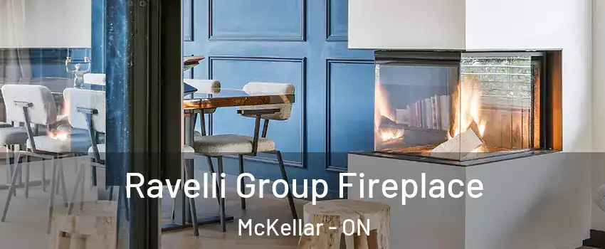  Ravelli Group Fireplace McKellar - ON