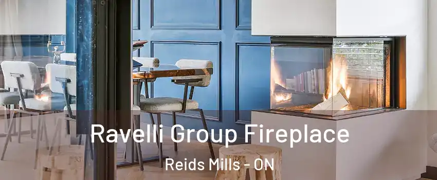  Ravelli Group Fireplace Reids Mills - ON