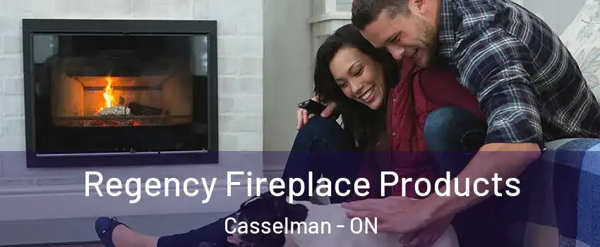  Regency Fireplace Products Casselman - ON