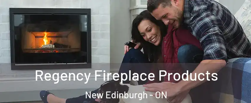  Regency Fireplace Products New Edinburgh - ON