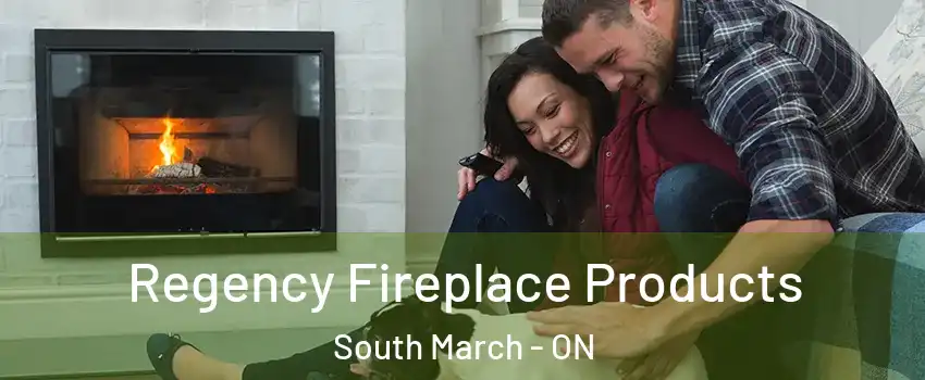  Regency Fireplace Products South March - ON