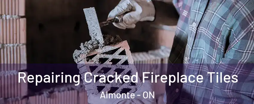  Repairing Cracked Fireplace Tiles Almonte - ON