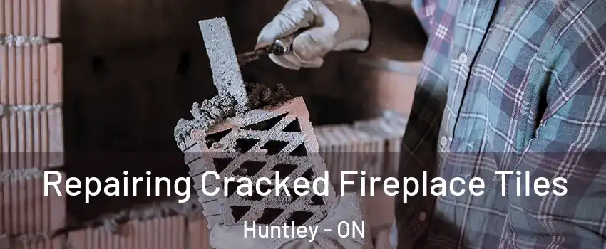  Repairing Cracked Fireplace Tiles Huntley - ON