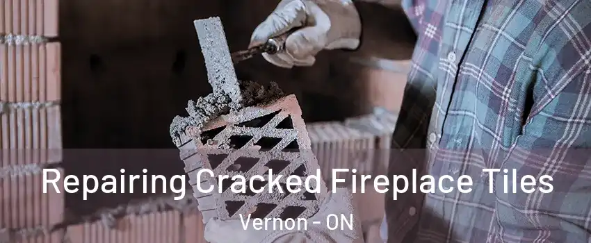  Repairing Cracked Fireplace Tiles Vernon - ON