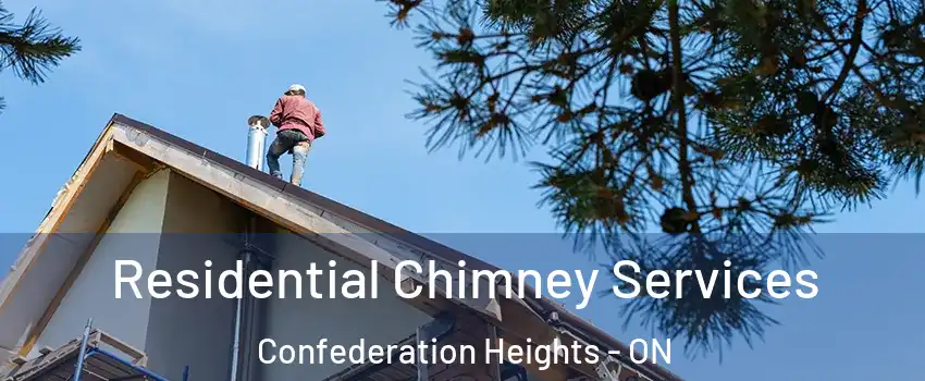  Residential Chimney Services Confederation Heights - ON