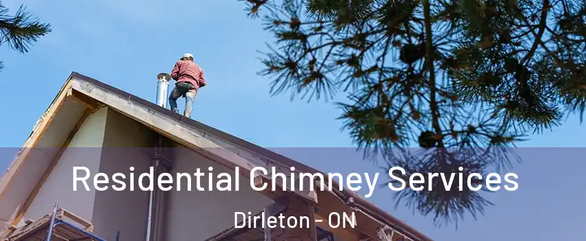  Residential Chimney Services Dirleton - ON