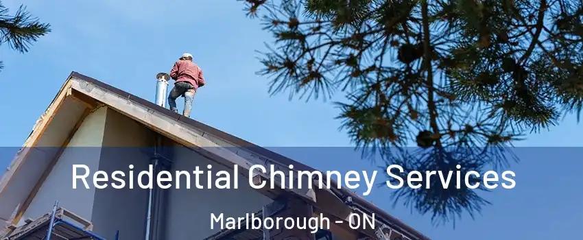  Residential Chimney Services Marlborough - ON