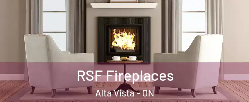  RSF Fireplaces Alta Vista - ON