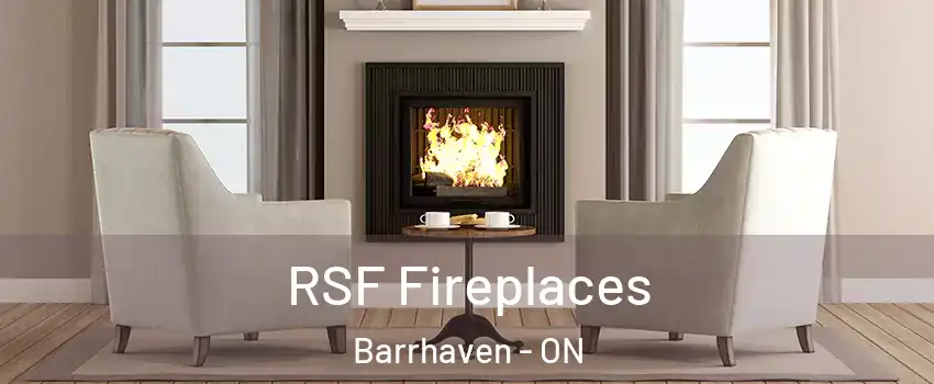  RSF Fireplaces Barrhaven - ON