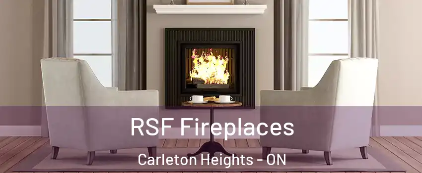  RSF Fireplaces Carleton Heights - ON