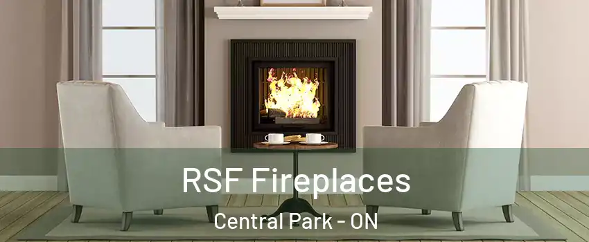  RSF Fireplaces Central Park - ON