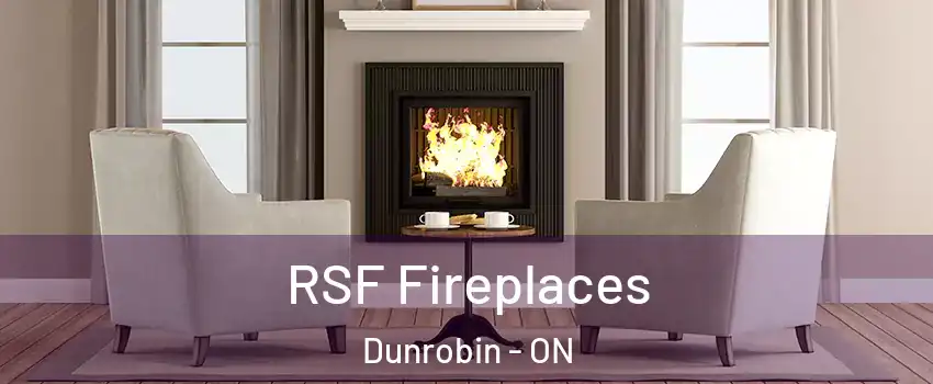  RSF Fireplaces Dunrobin - ON