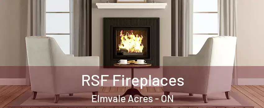  RSF Fireplaces Elmvale Acres - ON