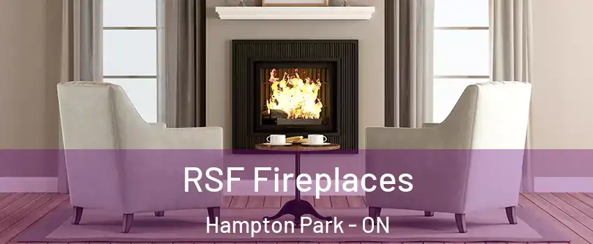  RSF Fireplaces Hampton Park - ON