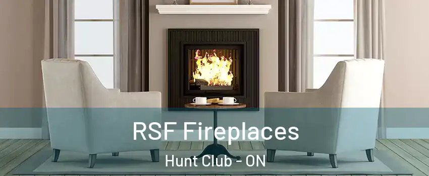  RSF Fireplaces Hunt Club - ON