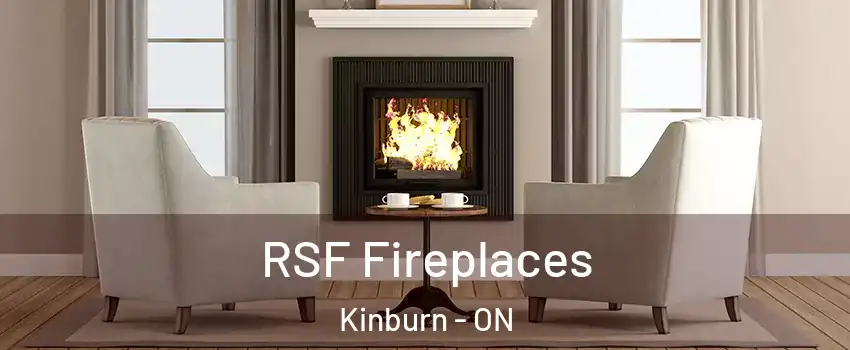  RSF Fireplaces Kinburn - ON