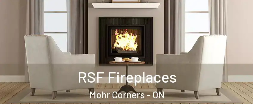  RSF Fireplaces Mohr Corners - ON