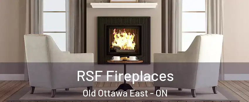  RSF Fireplaces Old Ottawa East - ON