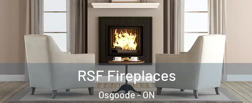  RSF Fireplaces Osgoode - ON