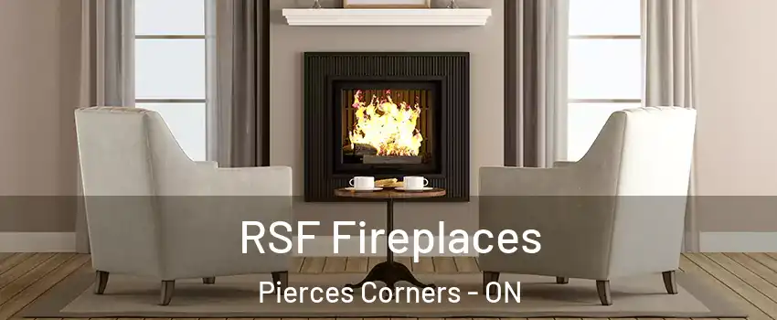  RSF Fireplaces Pierces Corners - ON