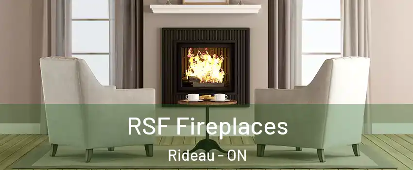  RSF Fireplaces Rideau - ON