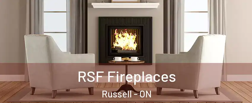  RSF Fireplaces Russell - ON