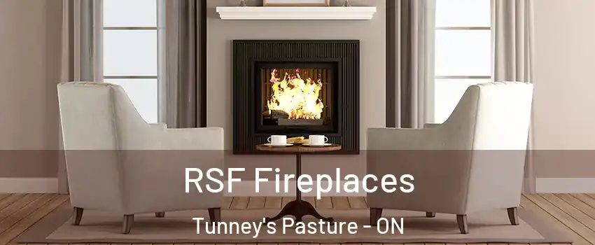  RSF Fireplaces Tunney's Pasture - ON