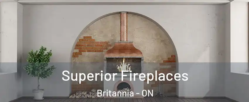  Superior Fireplaces Britannia - ON