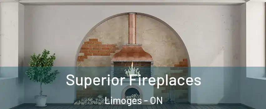  Superior Fireplaces Limoges - ON