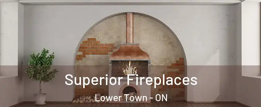  Superior Fireplaces Lower Town - ON