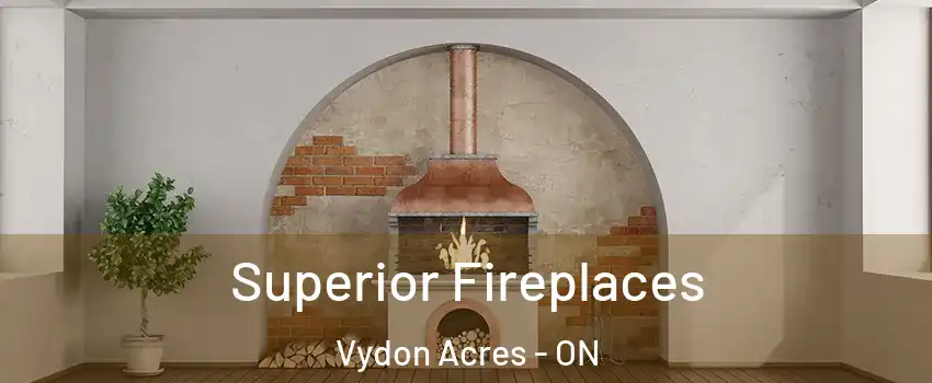  Superior Fireplaces Vydon Acres - ON