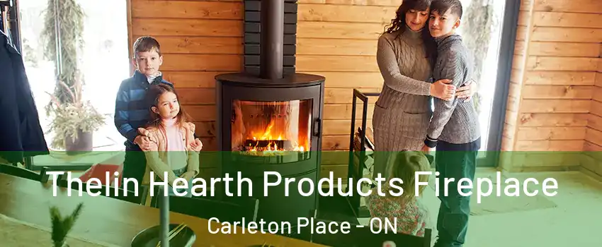  Thelin Hearth Products Fireplace Carleton Place - ON