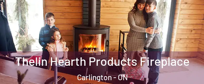  Thelin Hearth Products Fireplace Carlington - ON