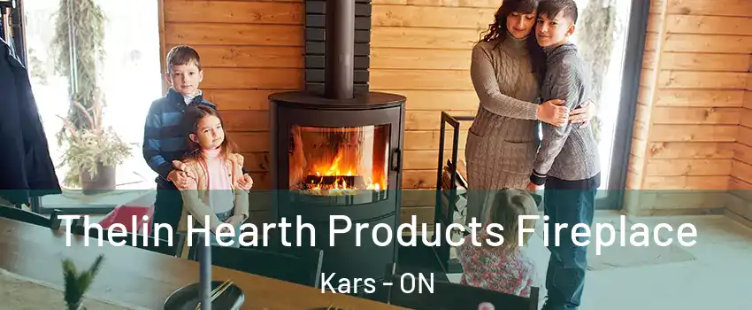  Thelin Hearth Products Fireplace Kars - ON