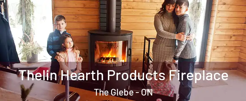  Thelin Hearth Products Fireplace The Glebe - ON