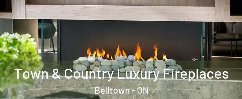  Town & Country Luxury Fireplaces Belltown - ON