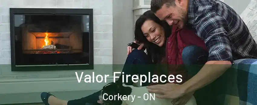  Valor Fireplaces Corkery - ON