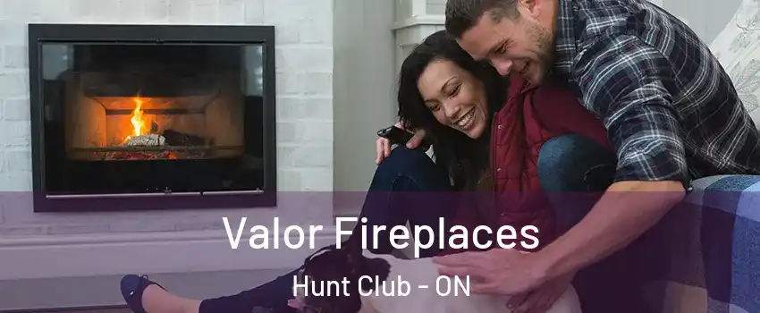  Valor Fireplaces Hunt Club - ON