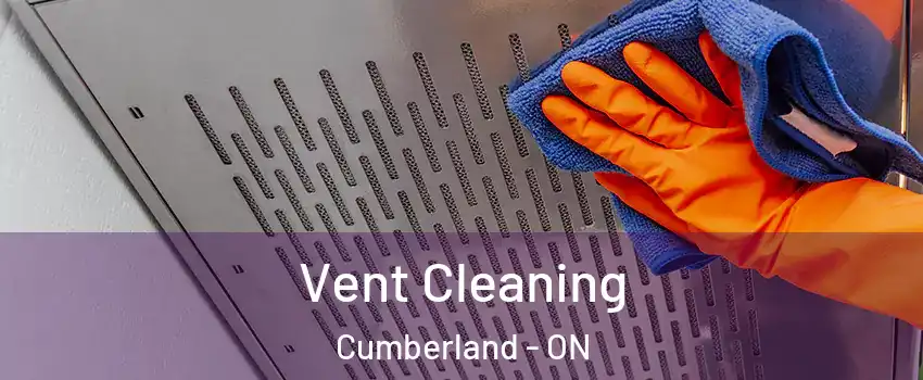  Vent Cleaning Cumberland - ON