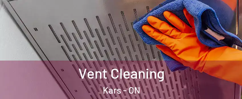  Vent Cleaning Kars - ON