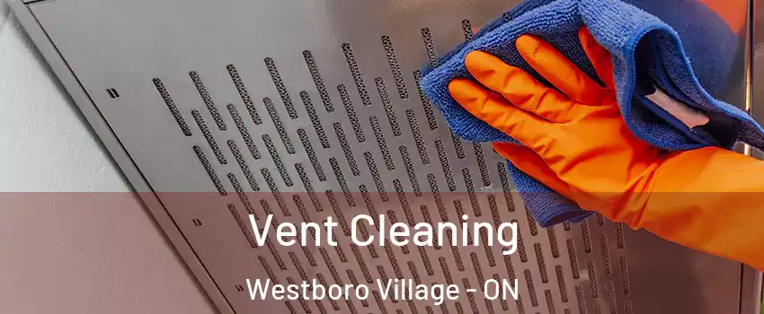  Vent Cleaning Westboro Village - ON