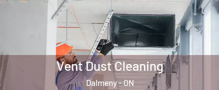  Vent Dust Cleaning Dalmeny - ON