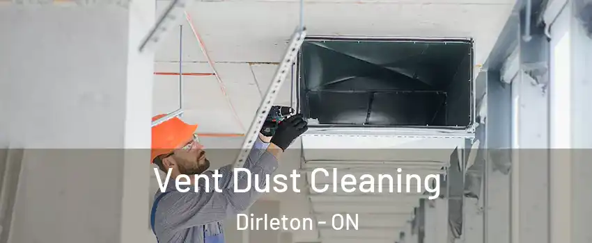  Vent Dust Cleaning Dirleton - ON