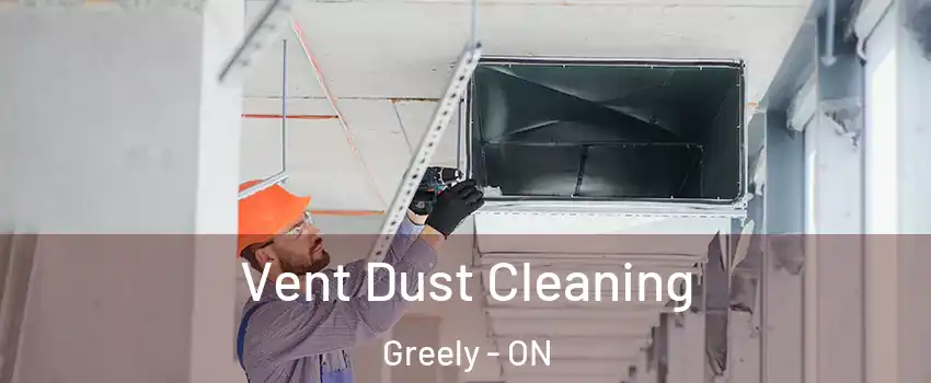  Vent Dust Cleaning Greely - ON