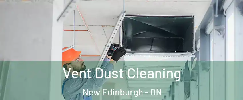  Vent Dust Cleaning New Edinburgh - ON