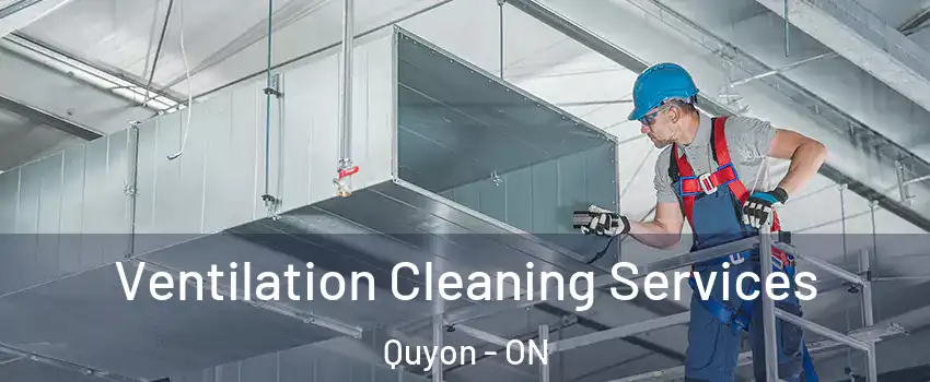  Ventilation Cleaning Services Quyon - ON