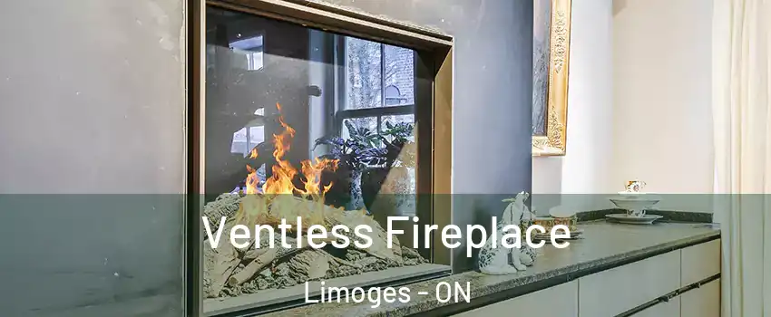  Ventless Fireplace Limoges - ON