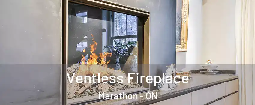  Ventless Fireplace Marathon - ON